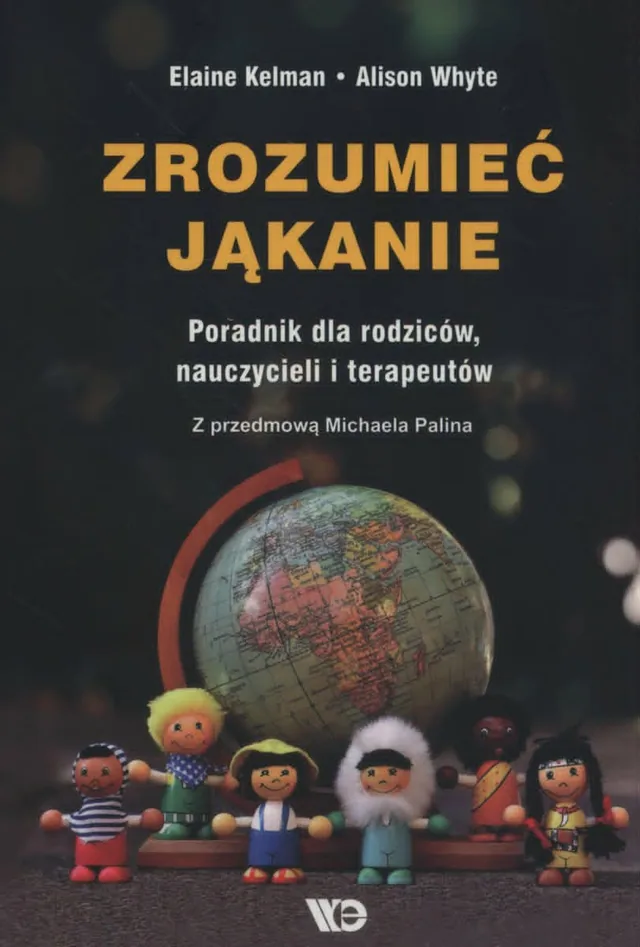 Kelman, E. White, A. (2018). Zrozumieć jąkanie. Poradnik dla rodziców, nauczycieli i terapeutów. Wydawnictwo Edukacyjne.